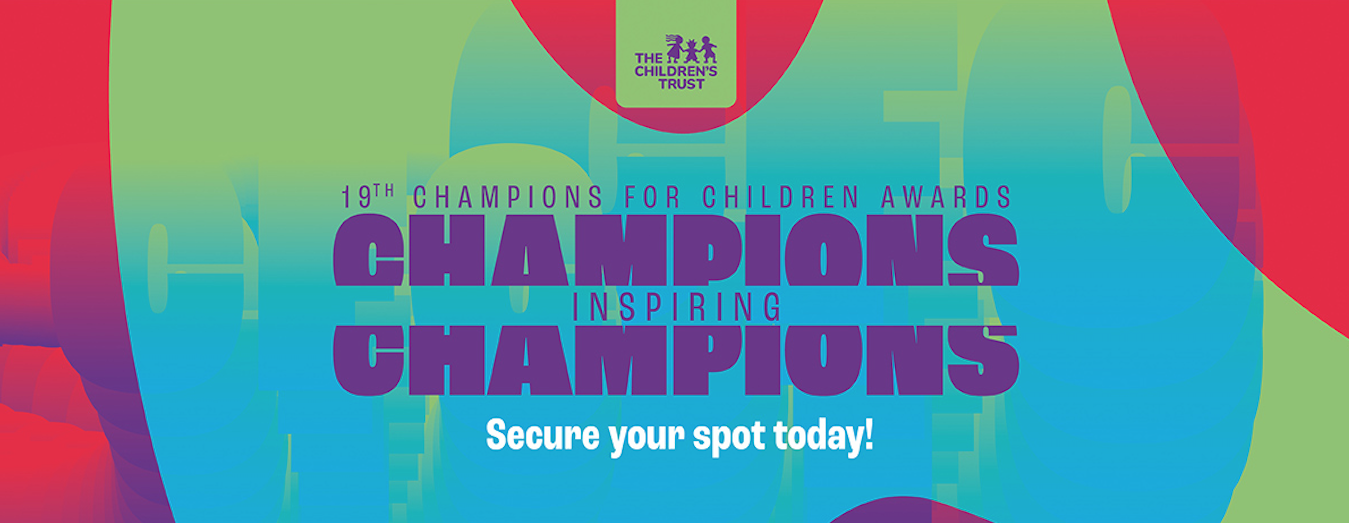 The Children’s Trust Champions for Children Awards Ceremony